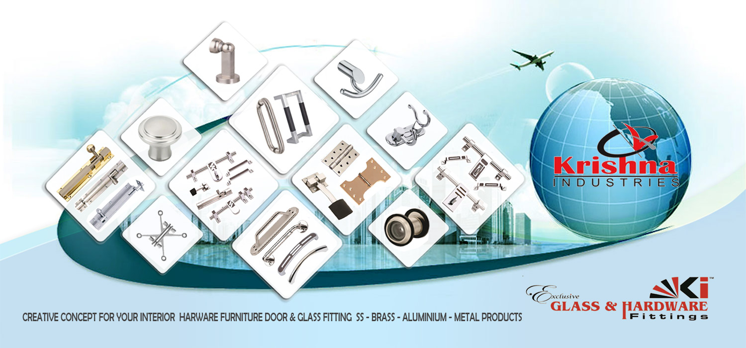 Krishna Industries Manufacturers Door & Window Hardware Glass Fitting Accessories Kit - Hardware Latches Manufacturers Rajkot