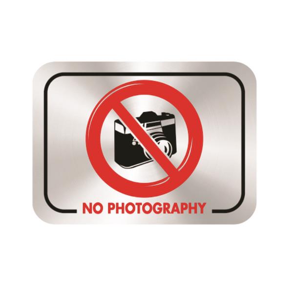 No Photography Sign Plate - No Camera